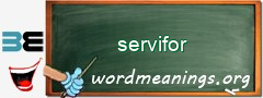 WordMeaning blackboard for servifor